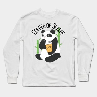 Panda with coffee Long Sleeve T-Shirt